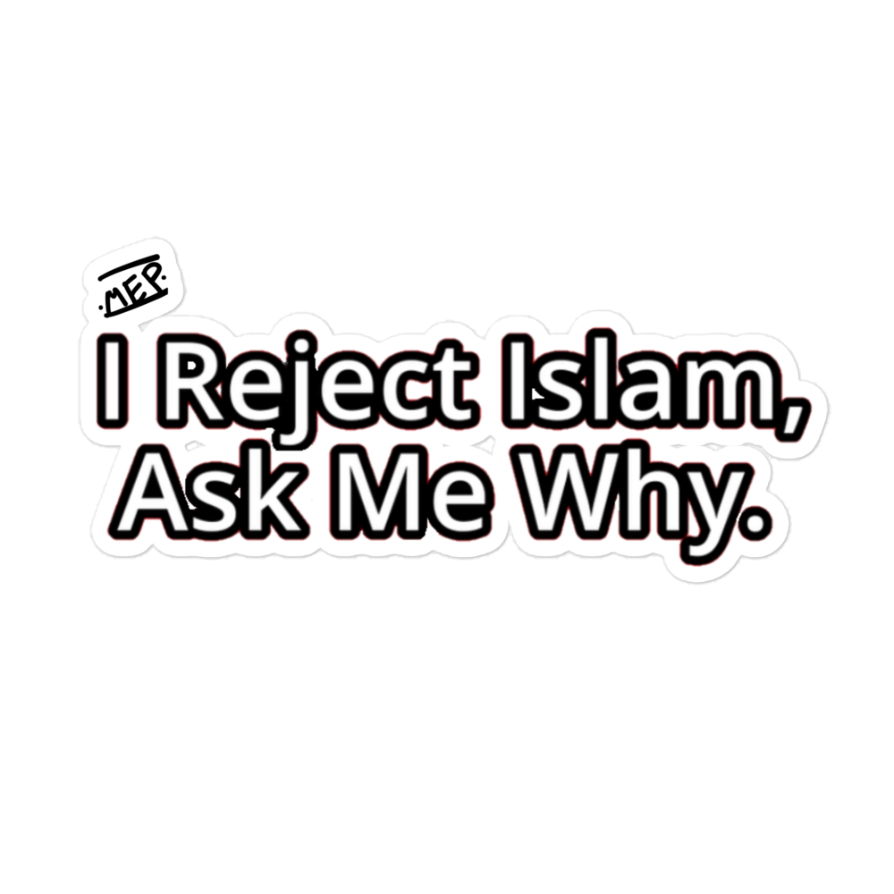 I reject Islam, ask me why - stickers - Image 3